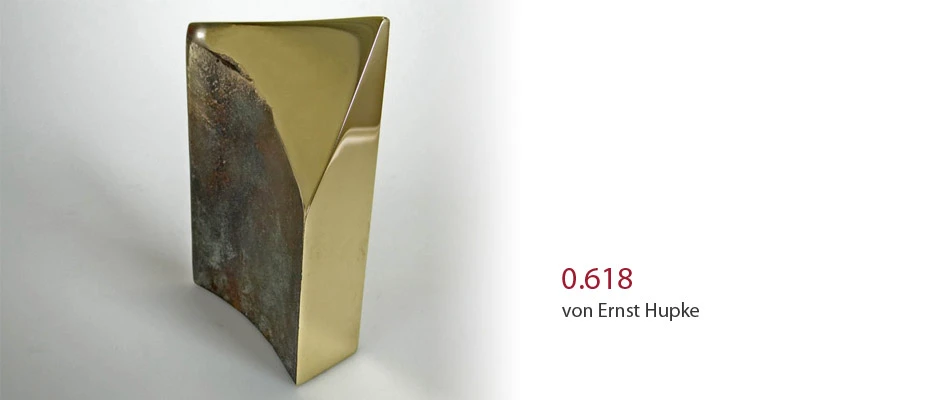 0.618 von Ernst Hupke 0.618 von Ernst Hupke